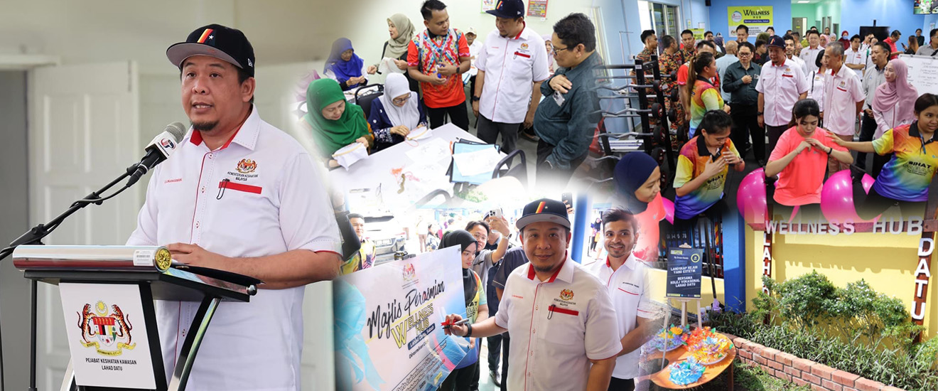 Majlis Perasmian Wellness Hub Lahad Datu, Sabah